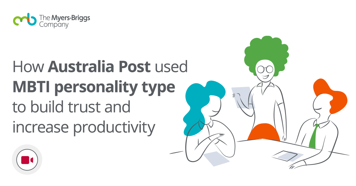 How Australia Post used MBTI personality type to build trust and