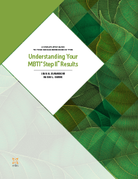 Understanding Your MBTI® Step II™ Results